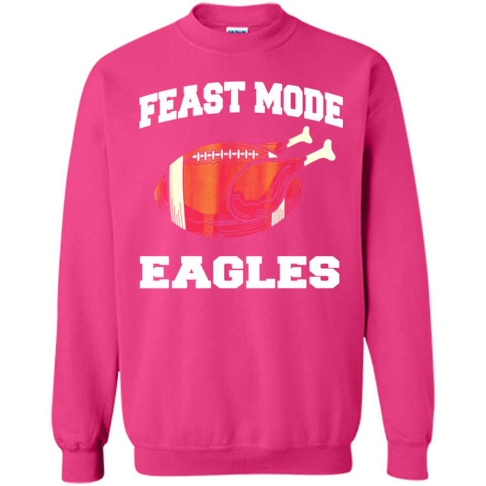 Feast Mode Eagles Shirt - Philadelphia Turkey Thanksgiving