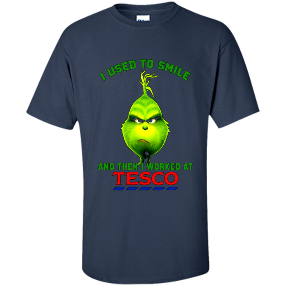 The Grinch - I Used To Smile And Then I Worked At Tesco