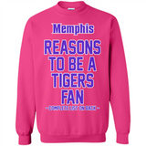 Reasons to be a Memphis Tigers Fan Complete List on Back - Sweatshirt