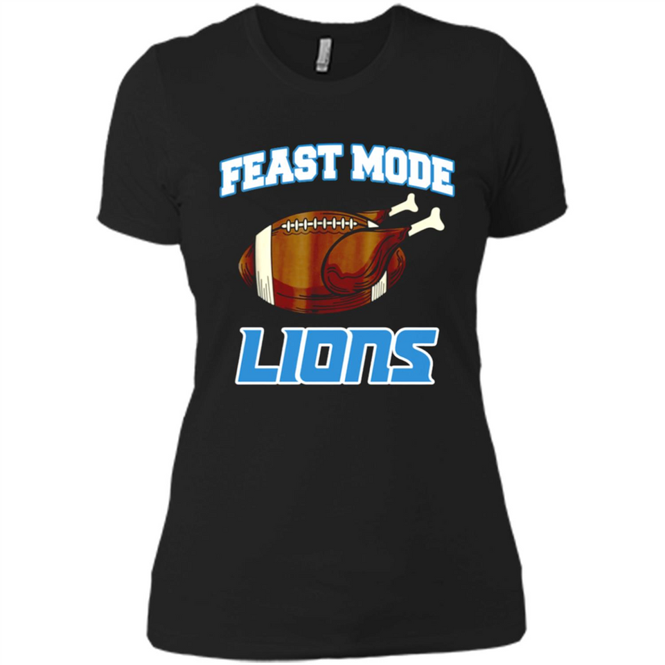 Feast Mode Lions Shirt - Detroit Turkey Thanksgiving