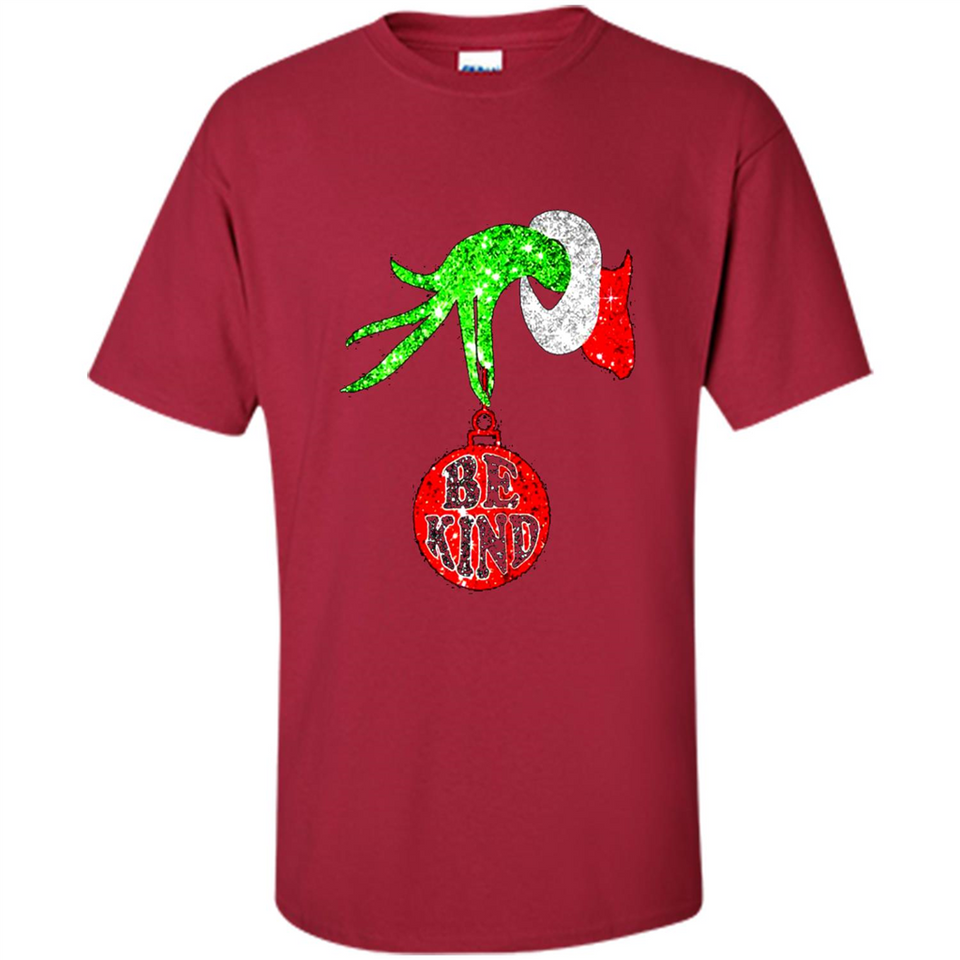 Christma Season With Green Grinch Hand Be Kind - Shirt