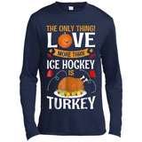 The Only Thing I Love More Than Ice Hockey Is Turkey - Canvas Long Sleeve T-Shirt