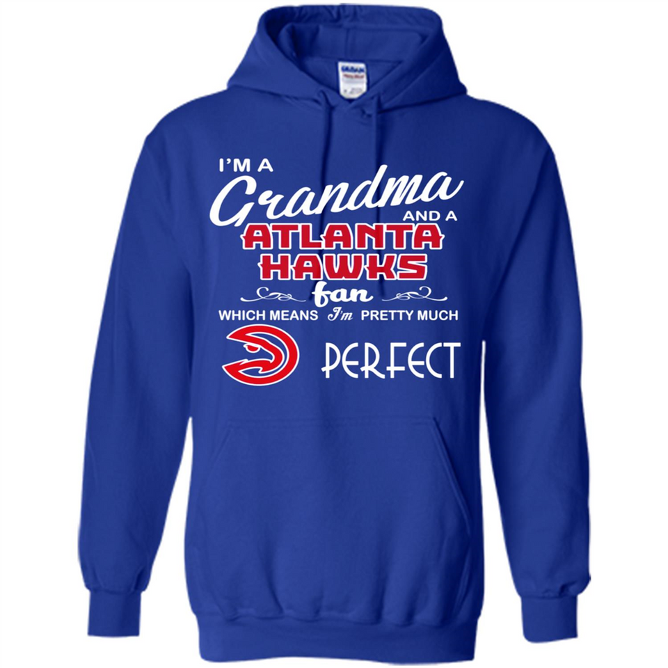 I'M A Grandma And A Atlanta Hawks Fans