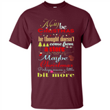 Maybe Christmas Doesn't Come From Store Christmas Means - Shirt