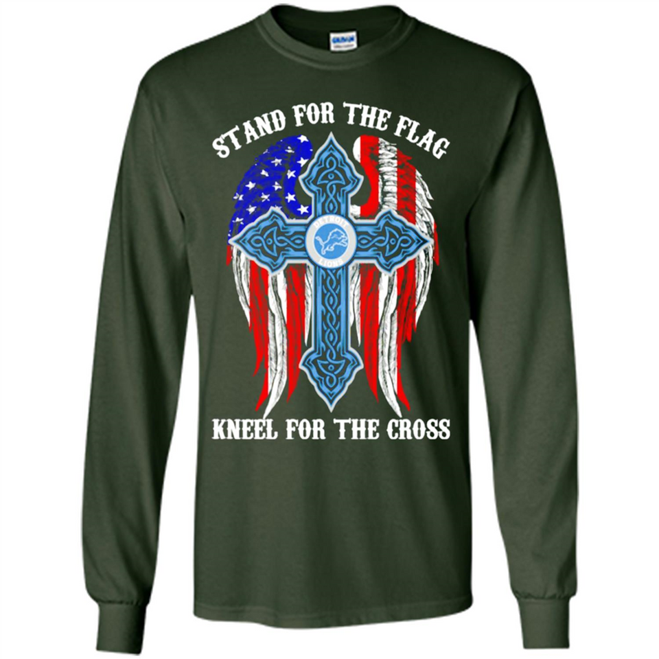 Detroit Lions - stand for the flag kneel for the cross