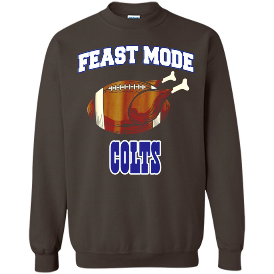 Feast Mode Colts Shirt - Indianapolis Turkey Thanksgiving