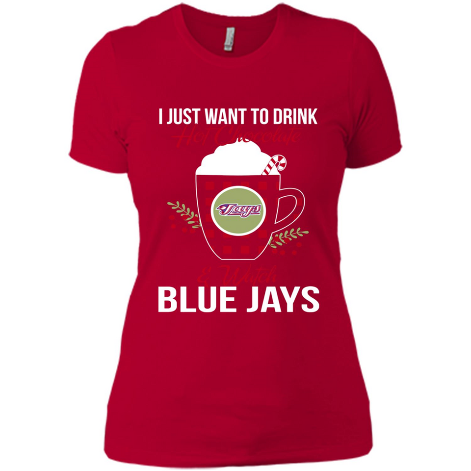 I Just Want To Drink Hot Chocolate & Watch Toronto Blue Jays Ugly Christmas Sweater PINGPONG