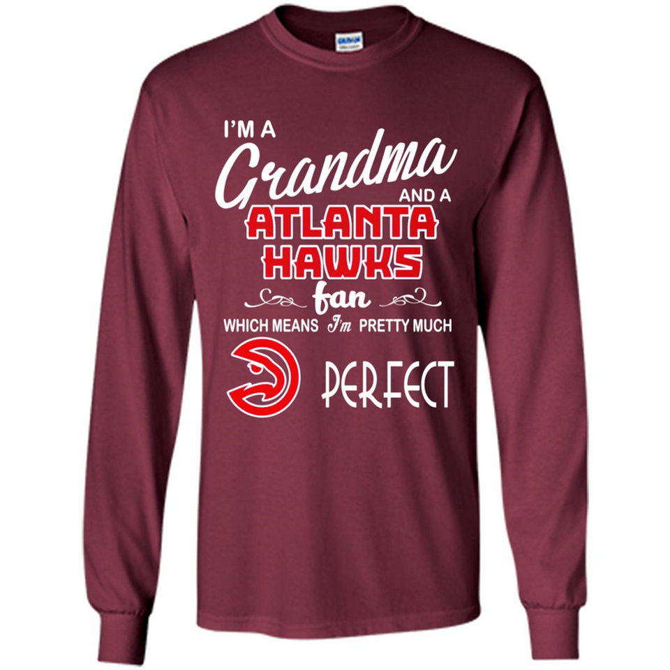 I'M A Grandma And A Atlanta Hawks Fans