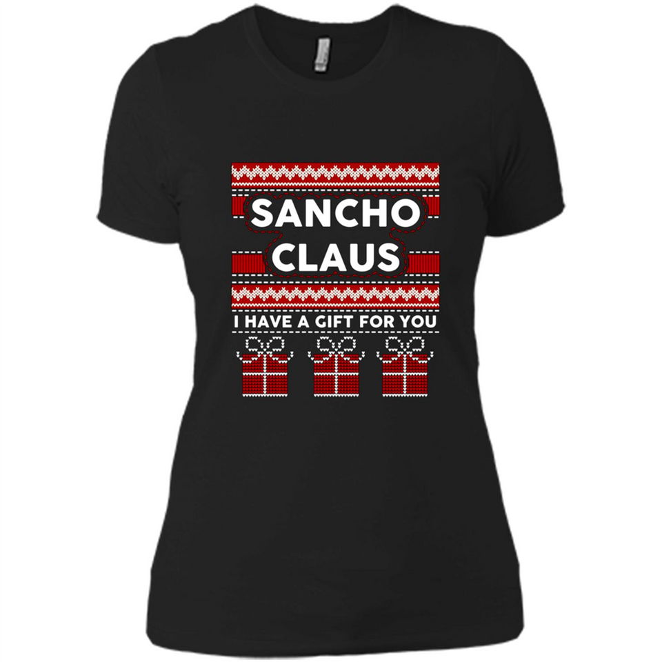 Sancho Claus I Have A Gift For You Christmas PINGPONG