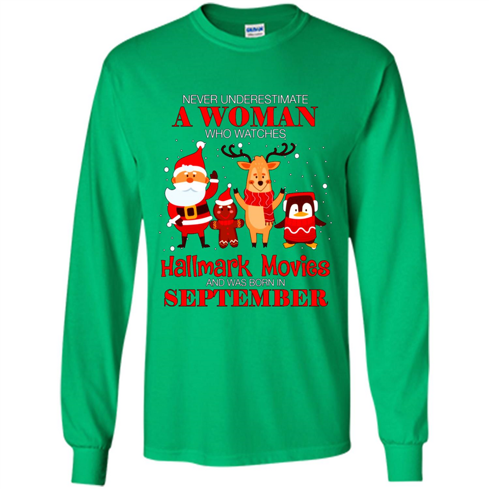 Never Underestimate A September Woman Watches Hallmark Movies Sweatshirt PINGPONG