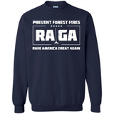 Prevent Forest Fires Rake America Great Again Shirt PINGPONG - Sweatshirt