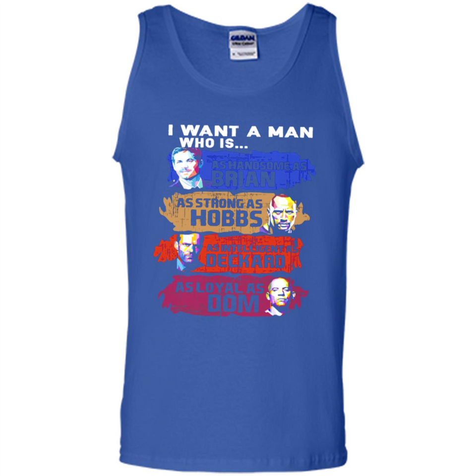 I WANT A MAN WHO IN THE FAST FURIOUS