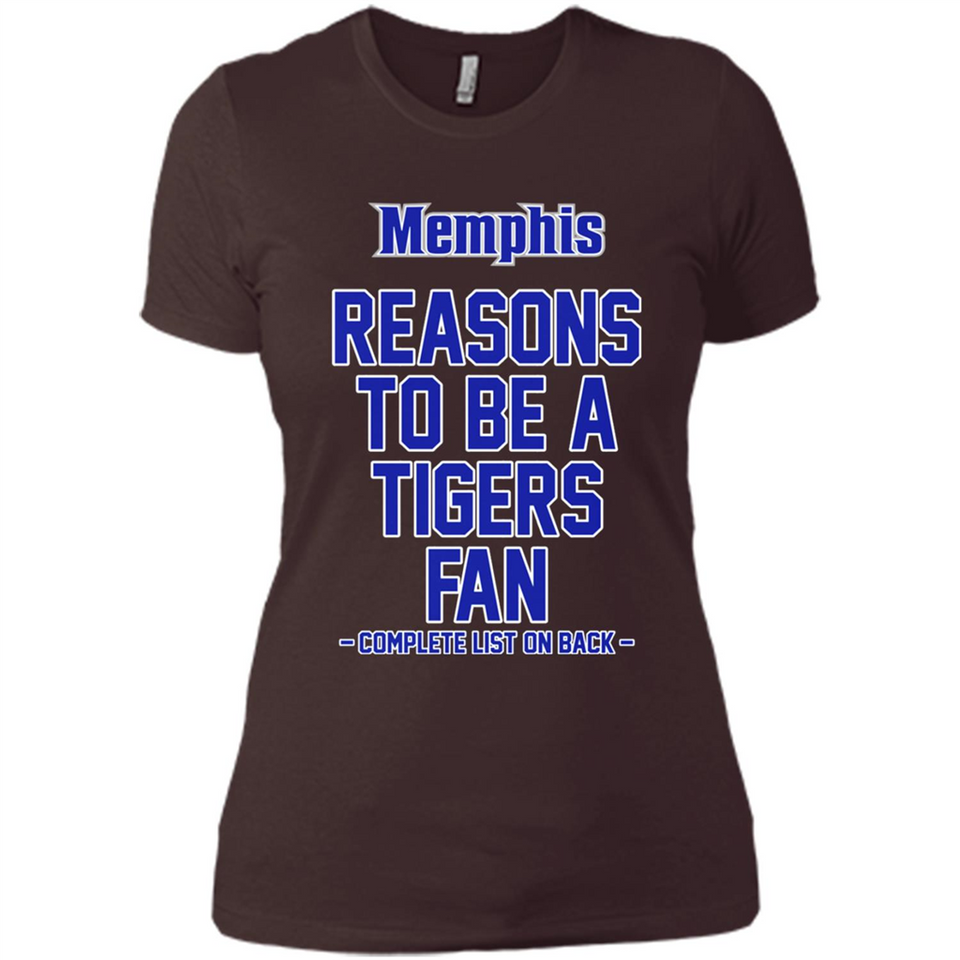Reasons to be a Memphis Tigers Fan Complete List on Back - Ladies' Boyfriend T-Shirt