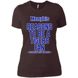 Reasons to be a Memphis Tigers Fan Complete List on Back - Ladies' Boyfriend T-Shirt