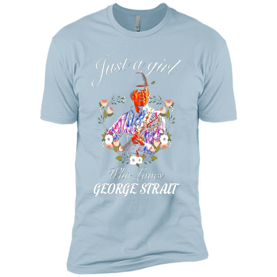 Just a Girl Who Loves Music George Strait Shirt PINGPONG - Premium Short Sleeve T-Shirt