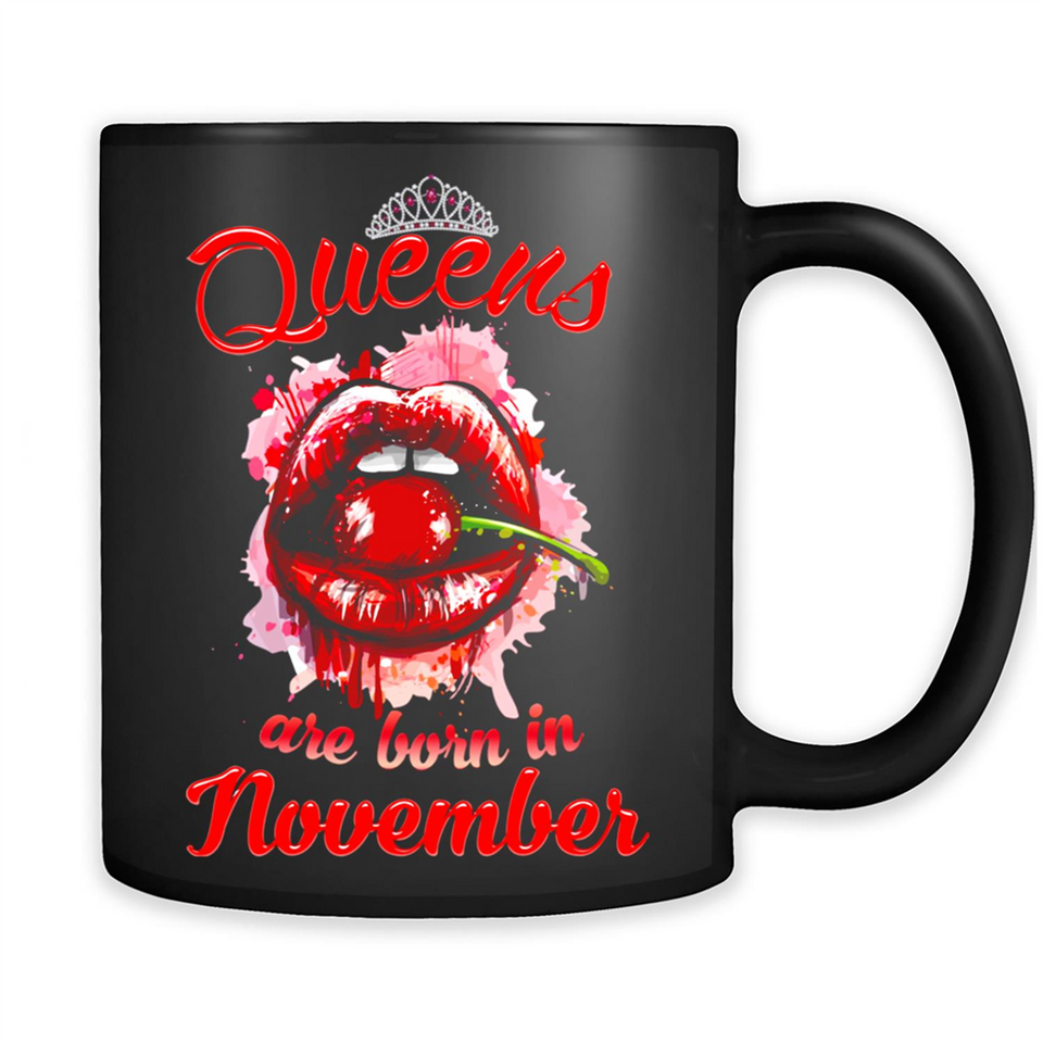 Queens Are Born In November T-Shirt Sexy Lips