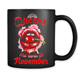 Queens Are Born In November T-Shirt Sexy Lips