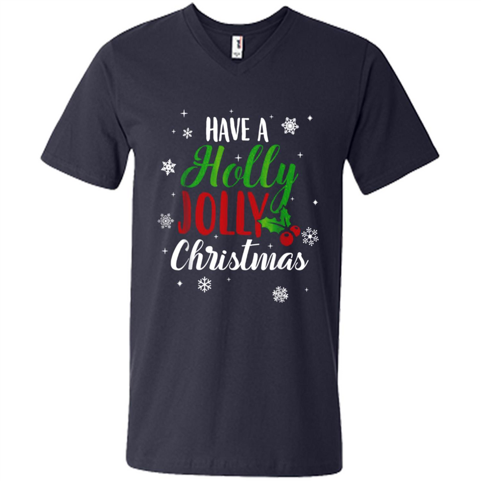 Have A Holly Jolly Christmas T-Shirt Cute Mistletoe - Men's V-Neck