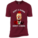 Elect A Clown Expect A Circus Trump PING PONG