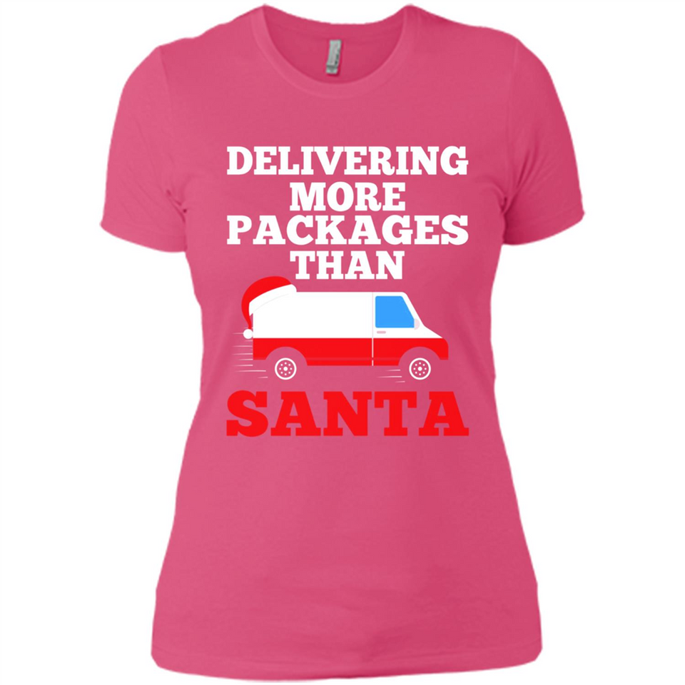 Delivering More Packages Than Santa Shirt - Postal Gift - Ladies' Boyfriend T-Shirt