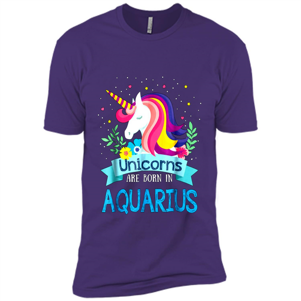 Unicorns are born in Aquarius Birthday Rainbow Gift Custom Ultra Cotton