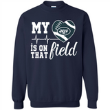 New York Jets Football My Heart is on that Field - Sweatshirt