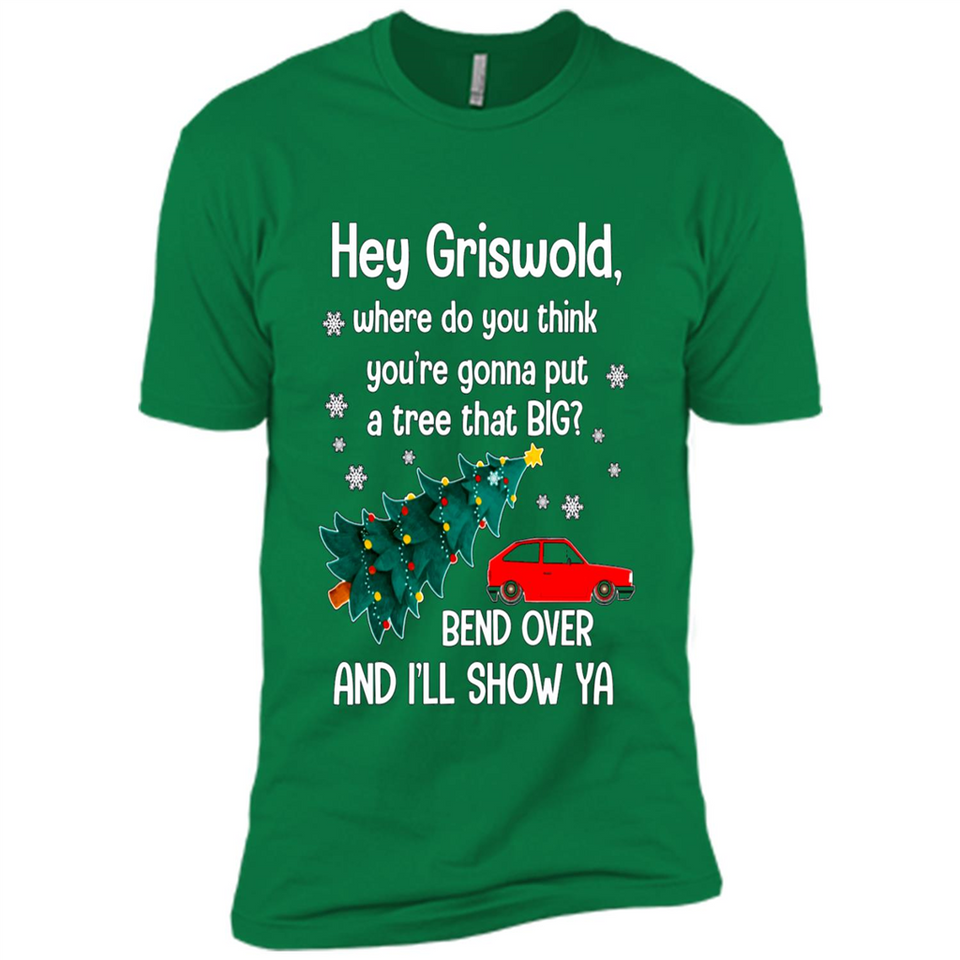 Hey Griswold Where Do You Think You’re Gonna Put A Tree Christmas PING PONG