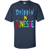 DRIPPIN IN FINESSE