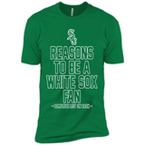 Reasons to be a Chicago White Sox Fan Complete List on Back - Premium Short Sleeve T-Shirt