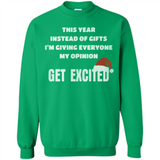 Christmas This Year Instead Of Gifts I’m Giving Everyone My Opinion Get Excited