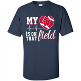 Wisconsin Badgers Football My Heart is on that Field - Shirt