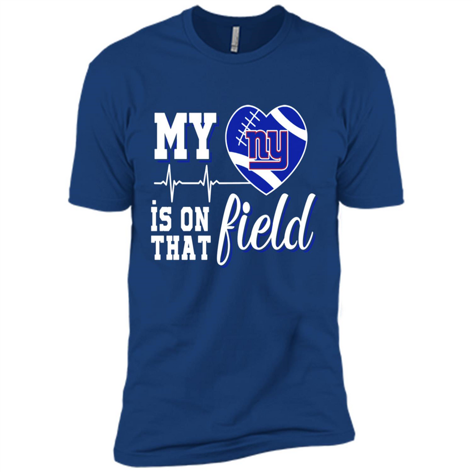 New York Giants Football My Heart is on that Field - Premium Short Sleeve T-Shirt