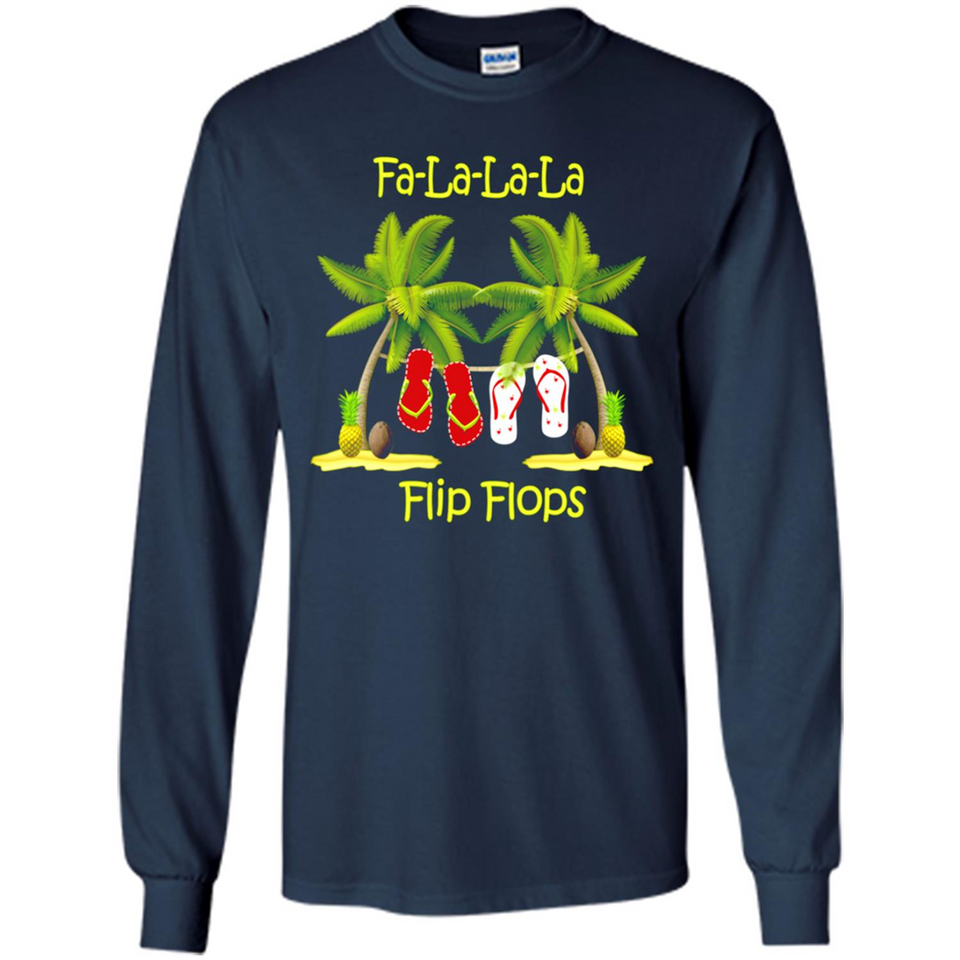 Fa-la-la-la Flip Flops is Better At The Beach