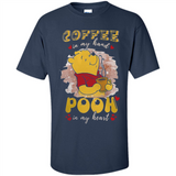 COFFEE IN MY HAND POOH IN MY HEART