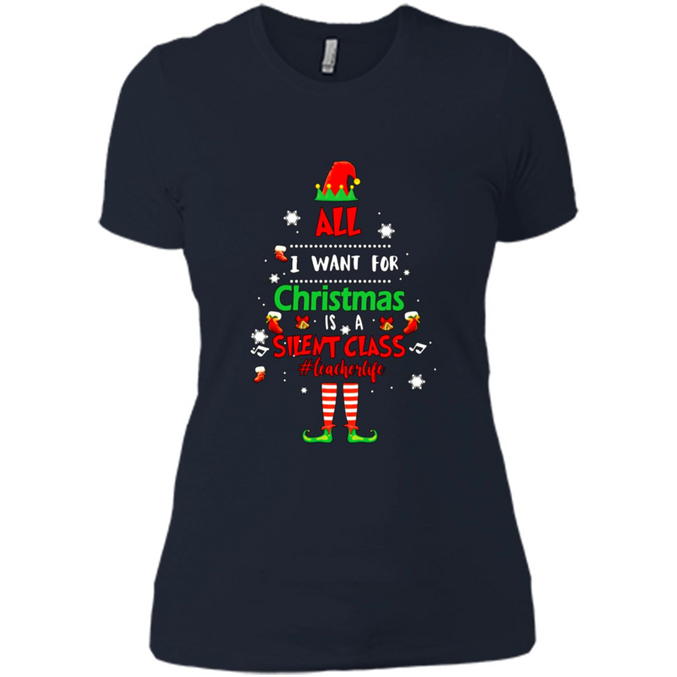 Teacher Sweashirt - All I Want For Christmas is Silent Class