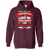 My Favorite Daughter Gave Me This Shirt For Christmas Gift - Hoodie