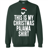 This is my pajama Tshirt Christmas - Sweatshirt