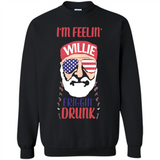 I'm feelin'  willie friggin' drunk PING PONG