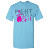Fight Like A Girl Breast Cancer Awareness - Shirt