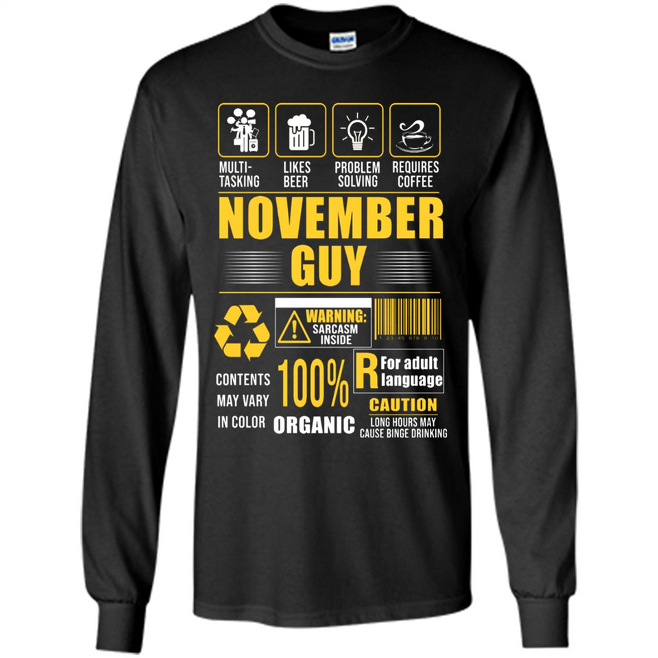 November Guy Multitasking - Long Sleeve T-Shirt