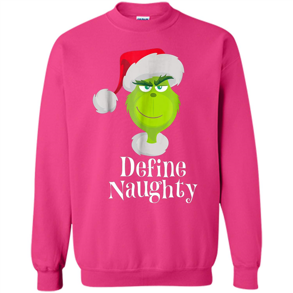 Santa Grinch Define Naughty Christmas Sweatshirt - Sweatshirt