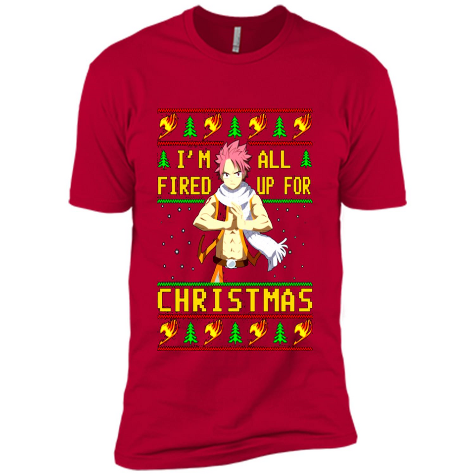 Natsu I’m all fired up for Christmas ugly sweatshirt PINGPONG