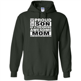 PROUD SON OF A FREAKING AWESOME MOM