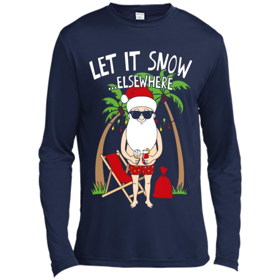 Let It Snow Elsewhere - Canvas Long Sleeve T-Shirt