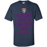 Reasons to be a Florida Panthers Fan Complete List on Back - Shirt