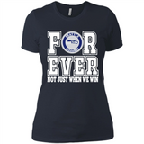 Seattle Seahawks Forever For ever not just when we win - Ladies' Boyfriend T-Shirt