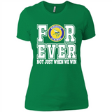 Minnesota Vikings Forever For ever not just when we win - Ladies' Boyfriend T-Shirt