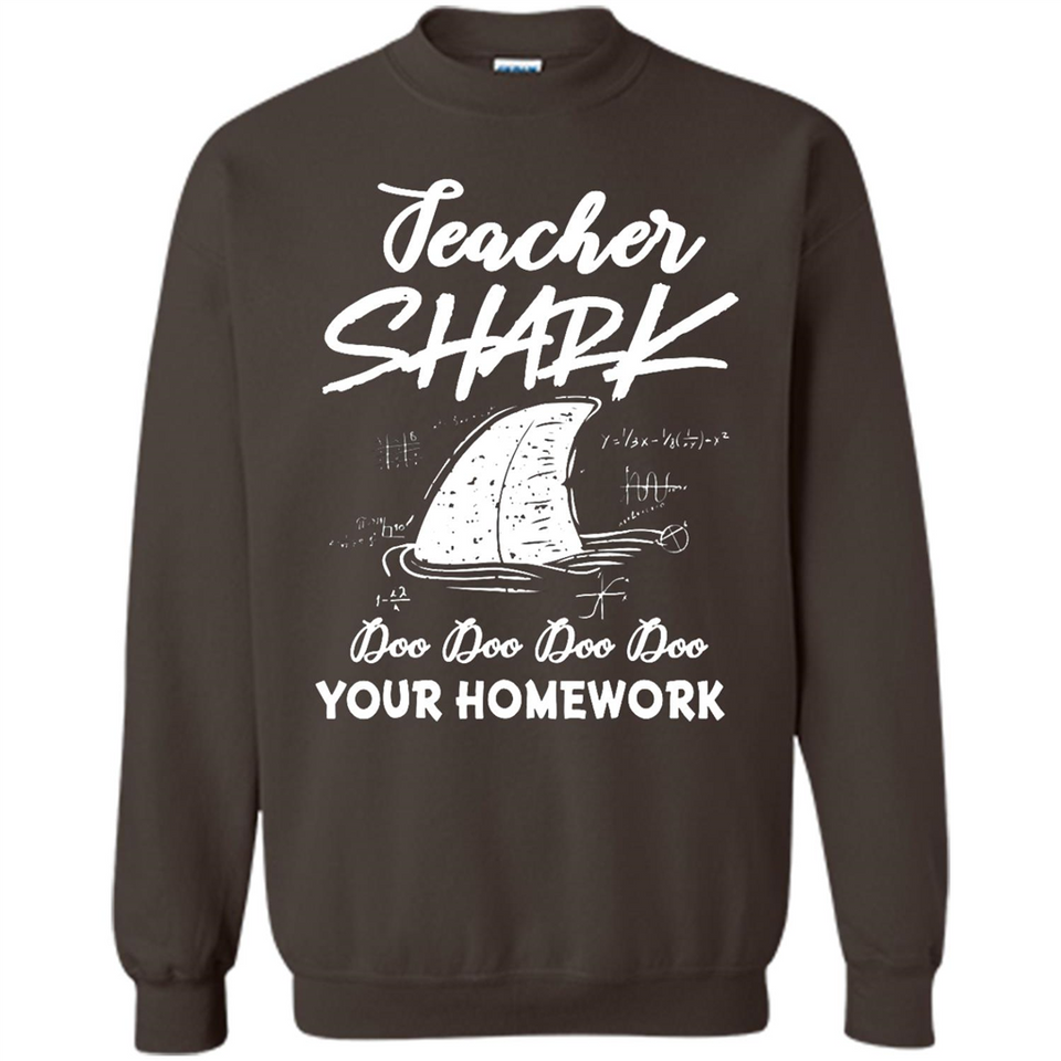 Teacher Shark Doo Doo Doo Your Homework Shirt Ladies' Boyfriend