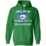 Don't Ask Me Why I'm A Philadelphia 76ers Fan Ask Yourself