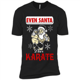 Even Santa Does Karate - Funny Karate - Premium Short Sleeve T-Shirt
